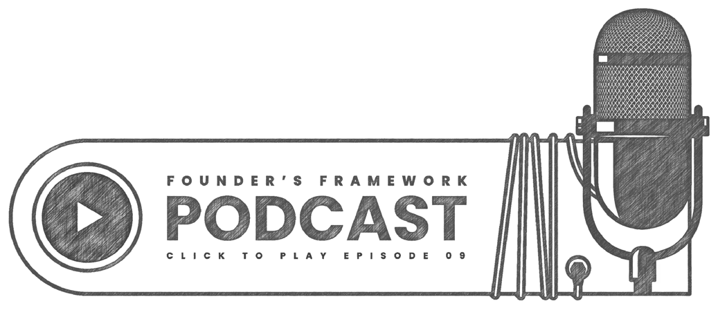 Founder's Framework Podcast