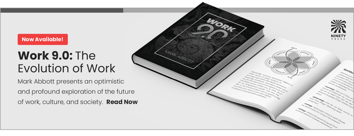 Work 9.0 The Evolution of Work