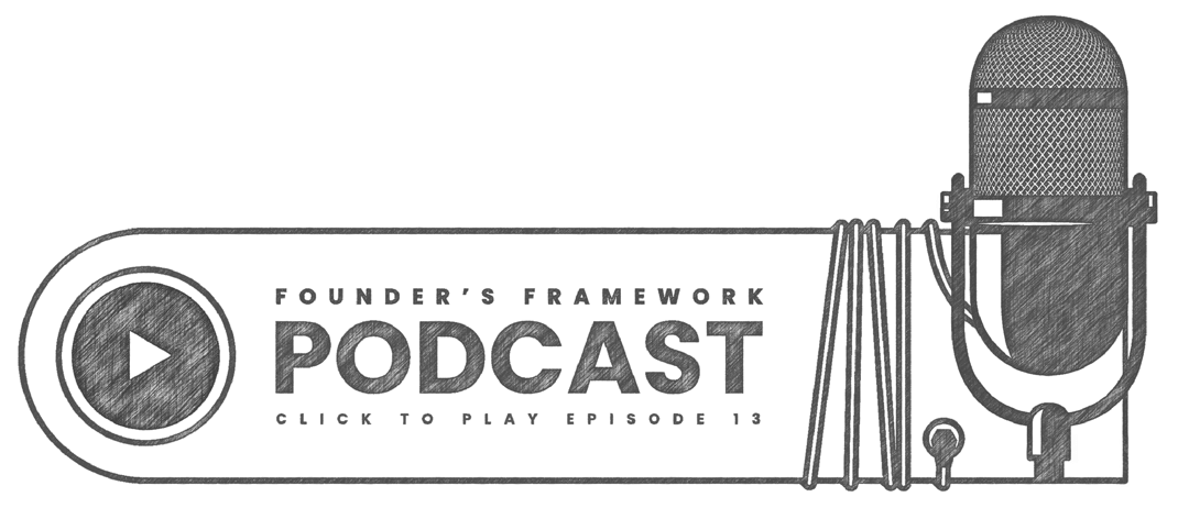 Founders Framework Podcast